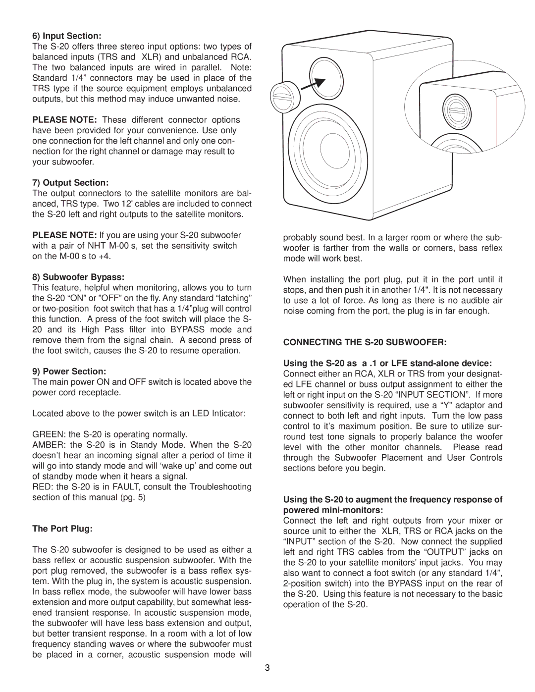 NHT owner manual Connecting the S-20 Subwoofer 