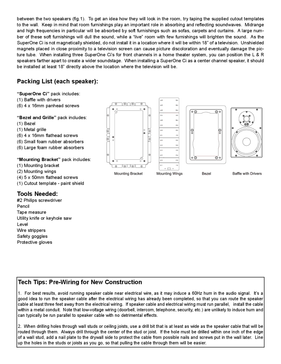 NHT SuperOne Ci owner manual Packing List each speaker, Tools Needed, Tech Tips Pre-Wiring for New Construction 