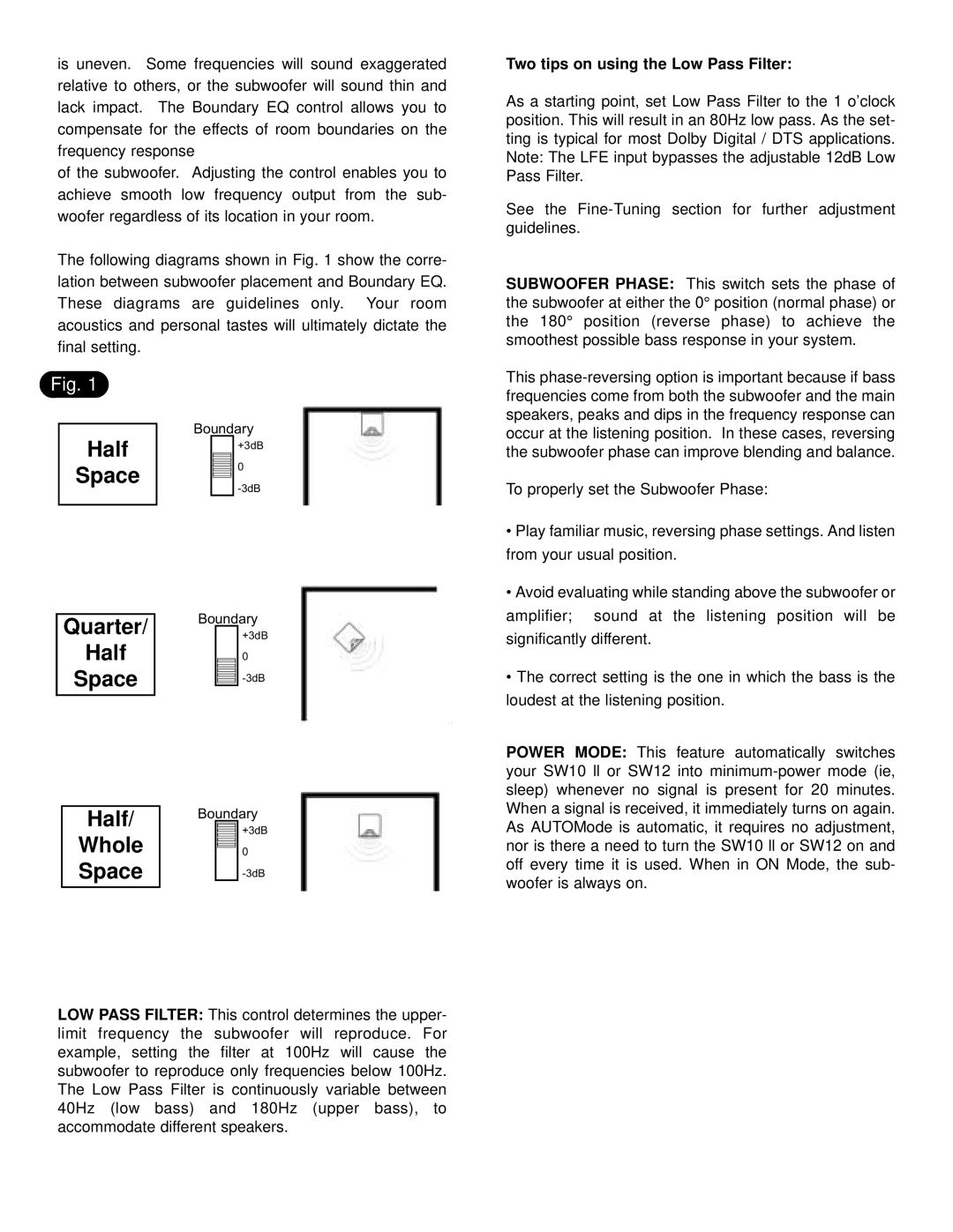 NHT SW10, SW12 user manual Half Space Quarter Half Space Half Whole Space, Two tips on using the Low Pass Filter 