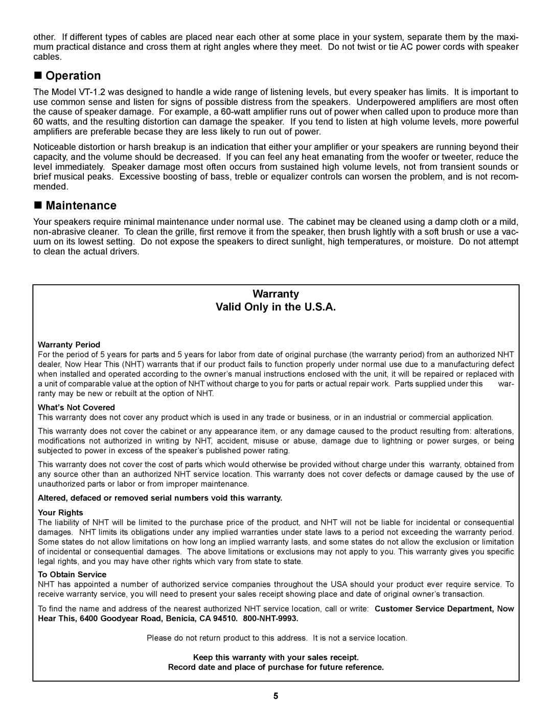 NHT VT-1.2 owner manual „ Operation, „ Maintenance 