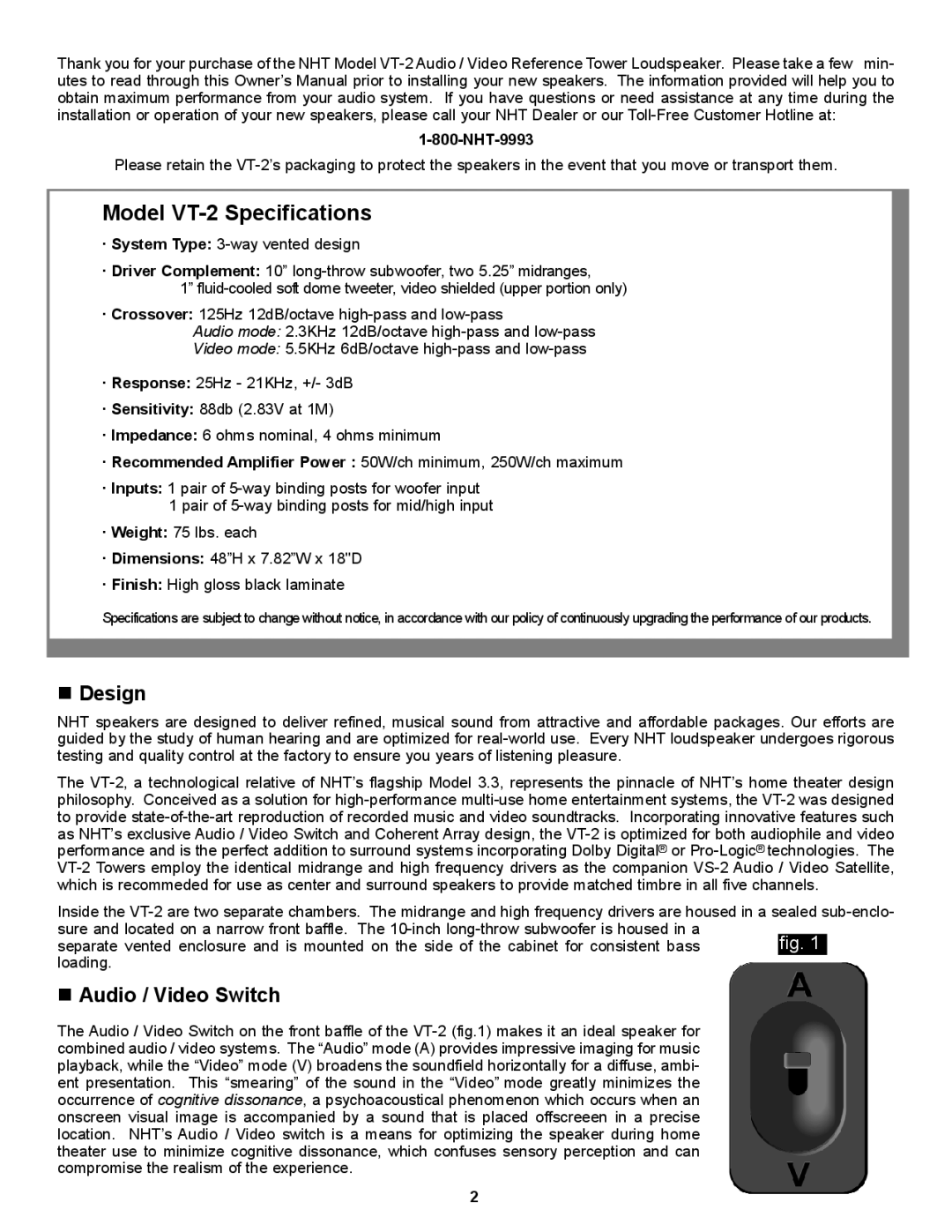 NHT owner manual Model VT-2 Specifications, „ Design, „ Audio / Video Switch 