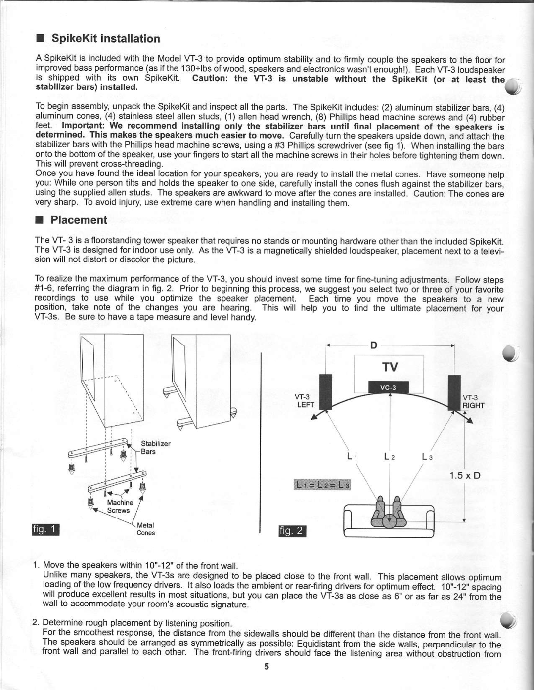 NHT VT-3 warranty SpikeKitinstallation, Placement, X D 