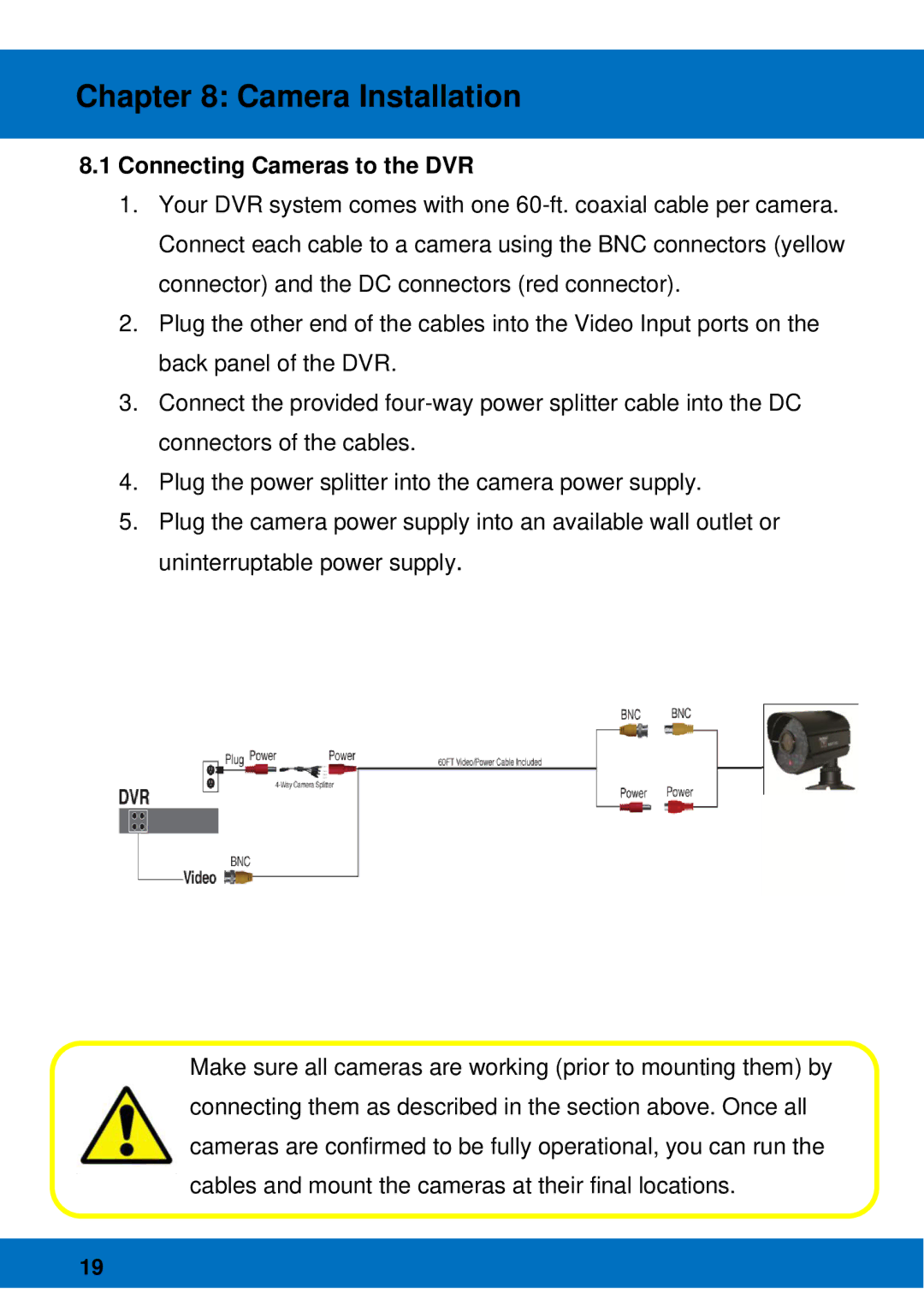 Night Owl Optics BJPRO-86-1TB, Night Owl Pro Remote Access manual Camera Installation, Connecting Cameras to the DVR 