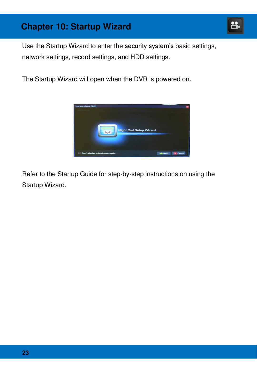 Night Owl Optics BJPRO-86-1TB, Night Owl Pro Remote Access manual Startup Wizard 