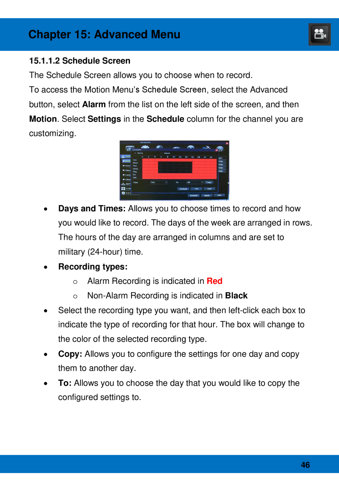 Night Owl Optics Night Owl Pro Remote Access, BJPRO-86-1TB manual Schedule Screen, ∙ Recording types 