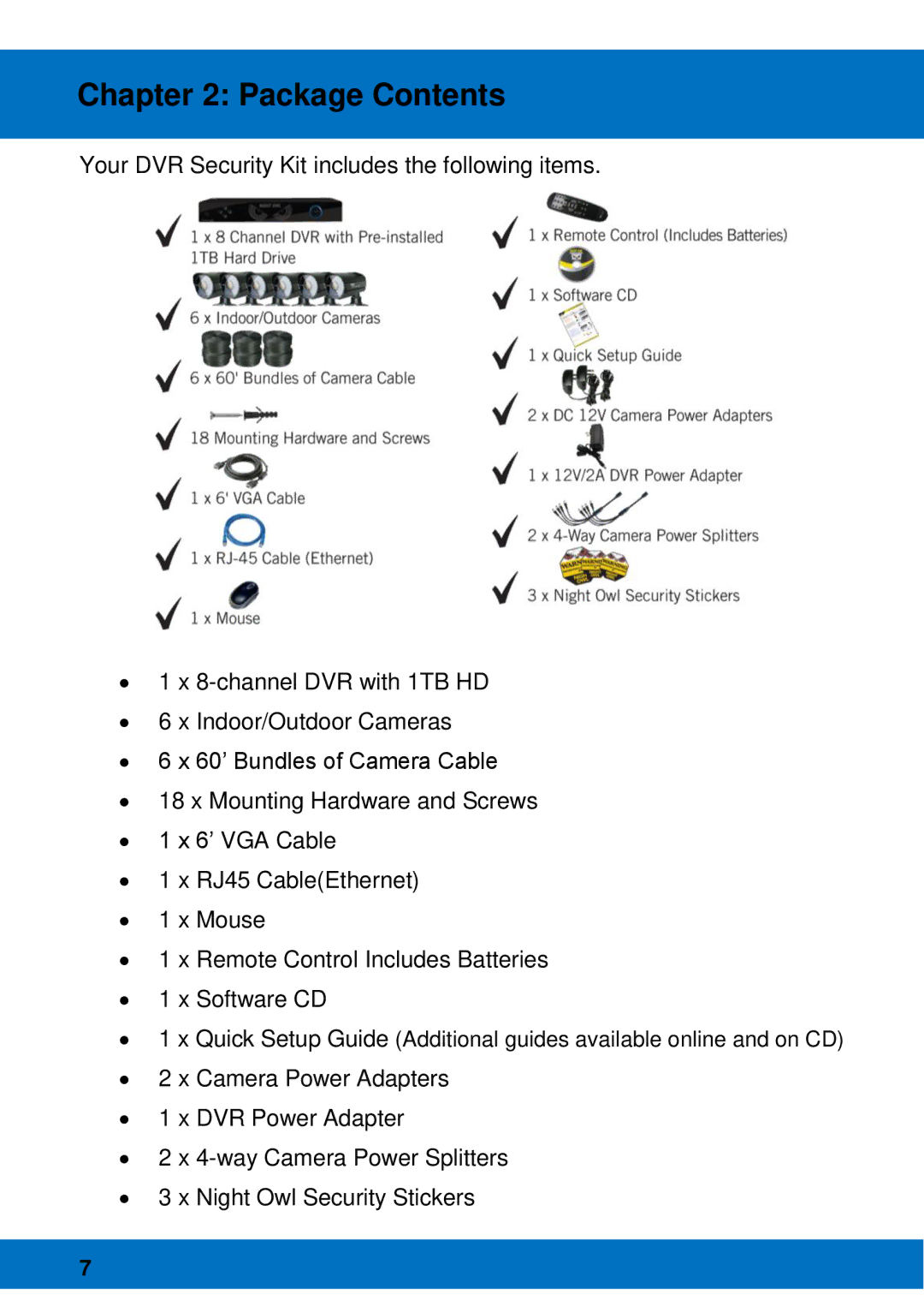 Night Owl Optics BJPRO-86-1TB, Night Owl Pro Remote Access manual Package Contents 