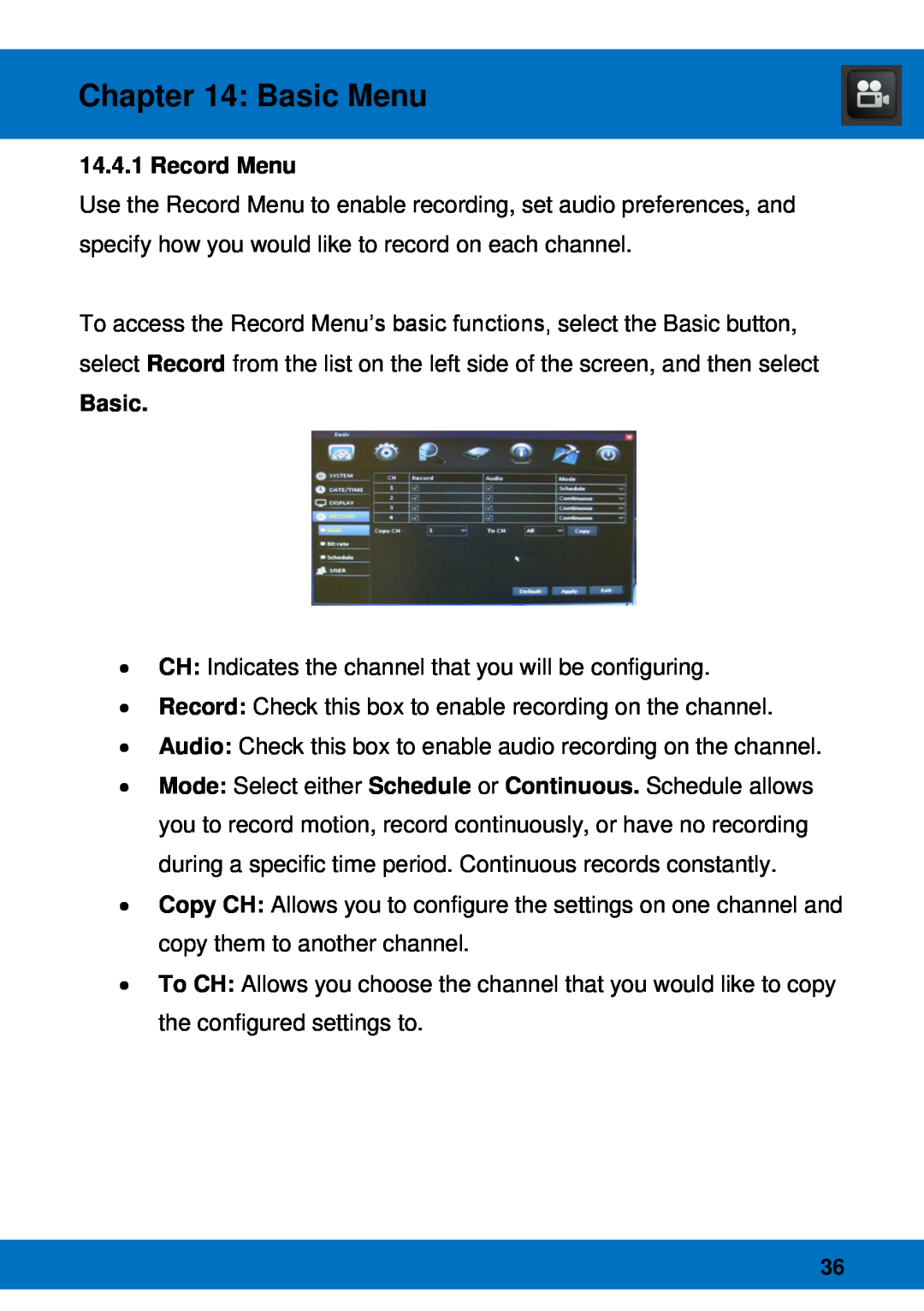 Night Owl Optics Night Owl Pro Remote Access, BJPRO-86-1TB manual Record Menu, Basic Menu 