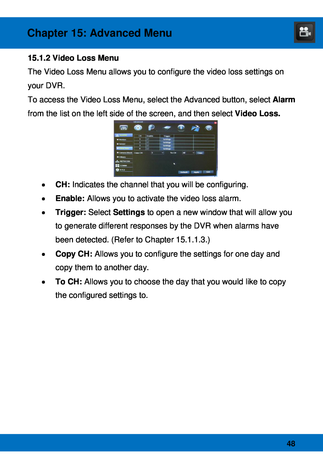 Night Owl Optics Night Owl Pro Remote Access, BJPRO-86-1TB manual Video Loss Menu, Advanced Menu 