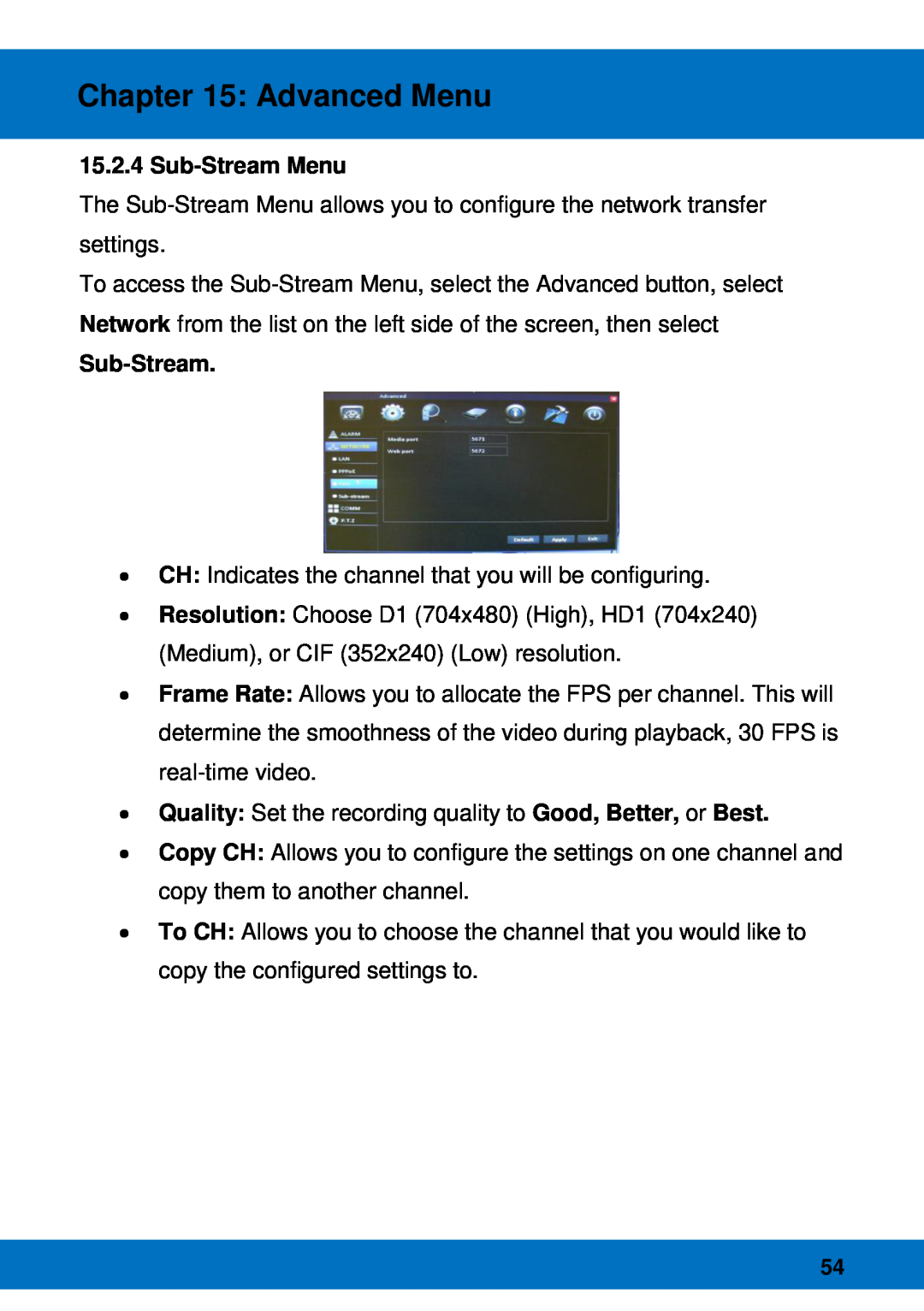 Night Owl Optics Night Owl Pro Remote Access, BJPRO-86-1TB manual Sub-StreamMenu, Advanced Menu 