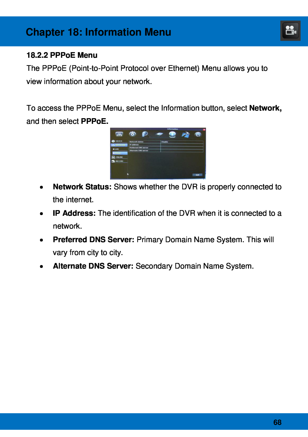 Night Owl Optics Night Owl Pro Remote Access, BJPRO-86-1TB manual PPPoE Menu, Information Menu 