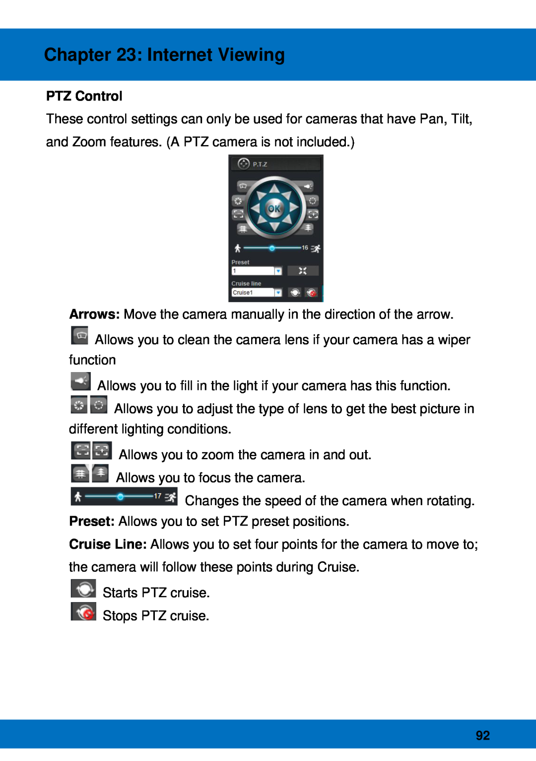 Night Owl Optics Night Owl Pro Remote Access, BJPRO-86-1TB manual PTZ Control, Internet Viewing 