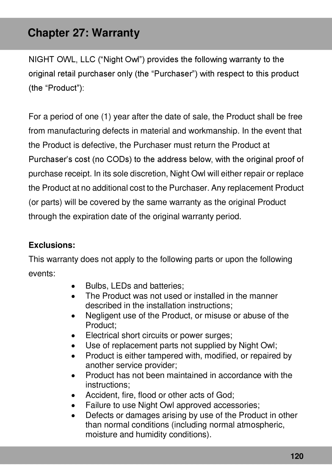Night Owl Optics Complete Security Solution, Advantage Series manual Warranty, Exclusions 