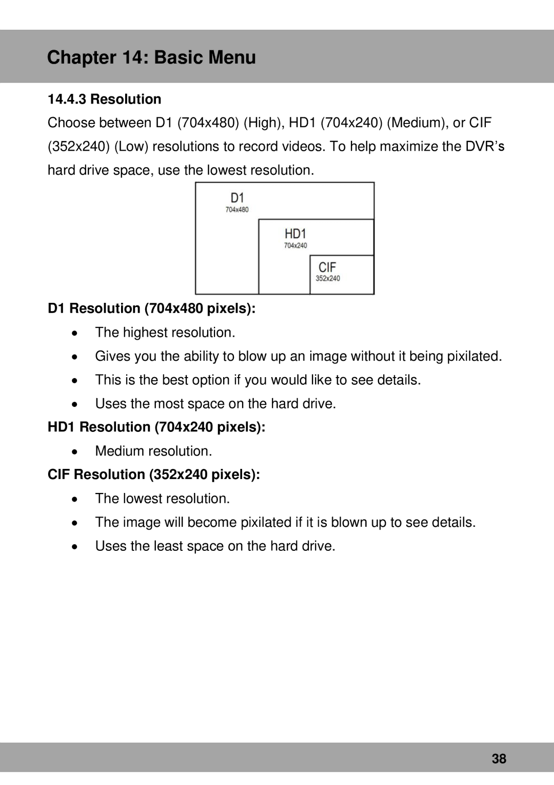 Night Owl Optics Complete Security Solution manual D1 Resolution 704x480 pixels, HD1 Resolution 704x240 pixels 