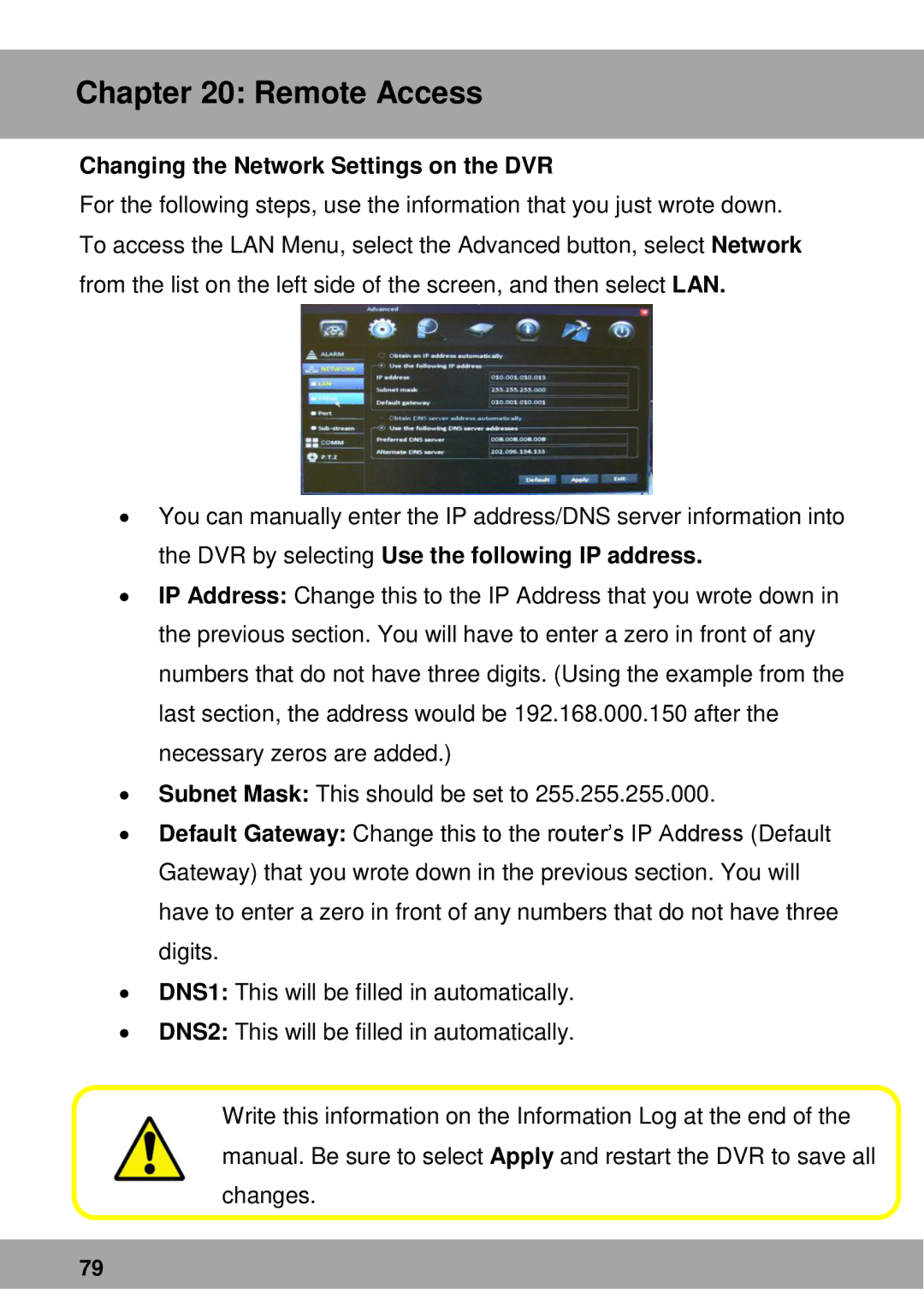 Night Owl Optics Advantage Series, Complete Security Solution manual Changing the Network Settings on the DVR 