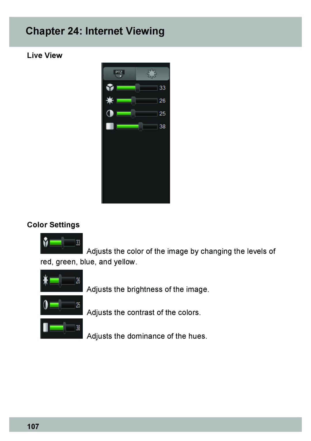 Night Owl Optics PRO Series 8CH, DVR Security Kit, Elite Series 8CH manual Live View Color Settings 