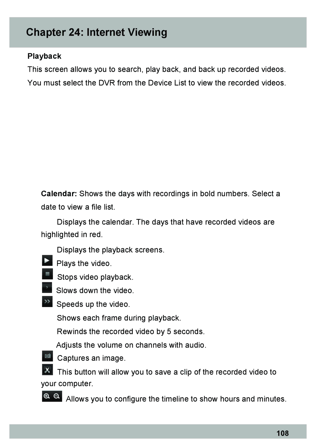 Night Owl Optics DVR Security Kit, Elite Series 8CH, PRO Series 8CH manual 108 