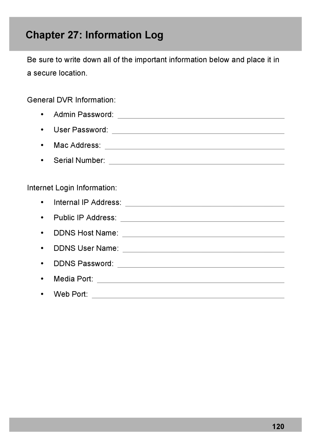 Night Owl Optics DVR Security Kit, Elite Series 8CH, PRO Series 8CH manual Information Log 