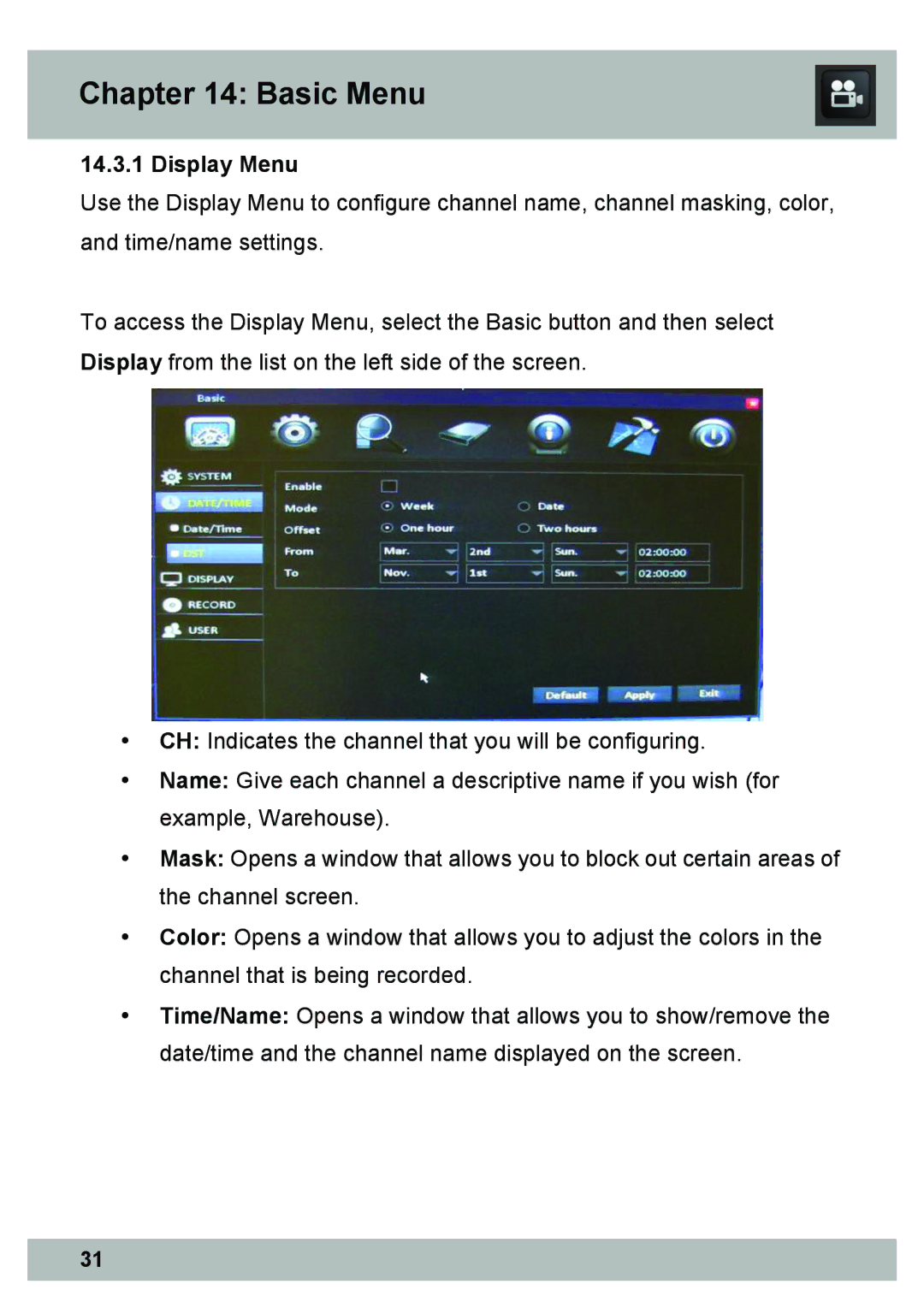 Night Owl Optics Elite Series 8CH, DVR Security Kit, PRO Series 8CH manual Display Menu 