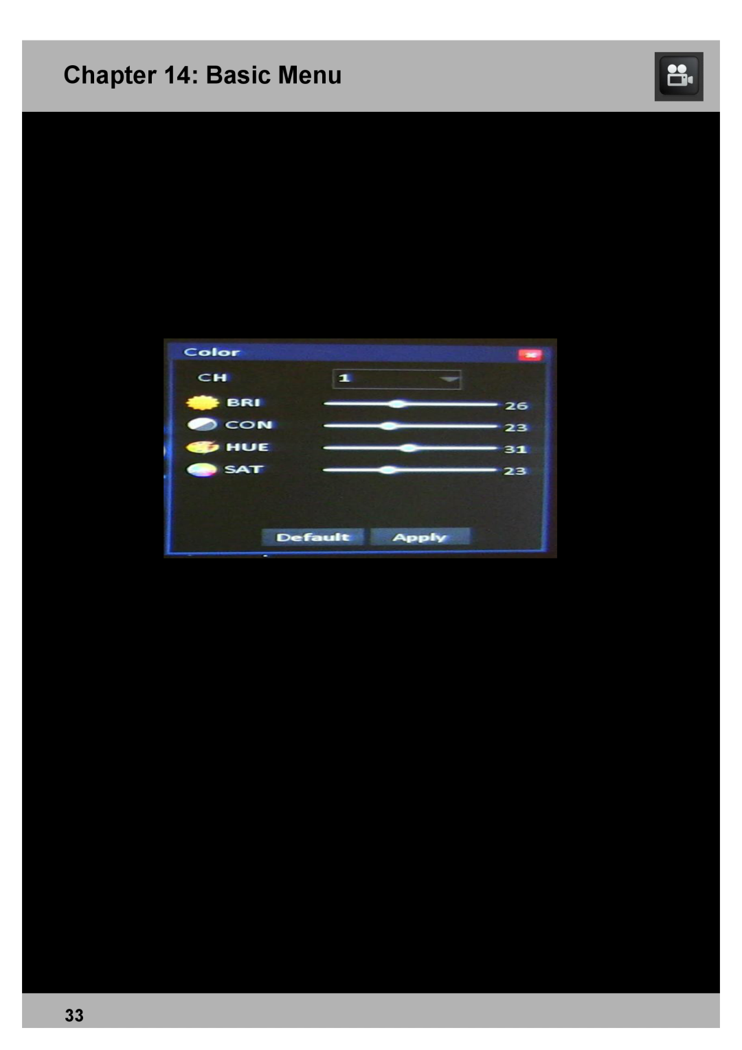 Night Owl Optics DVR Security Kit, Elite Series 8CH, PRO Series 8CH manual Color Screen, Basic Menu 
