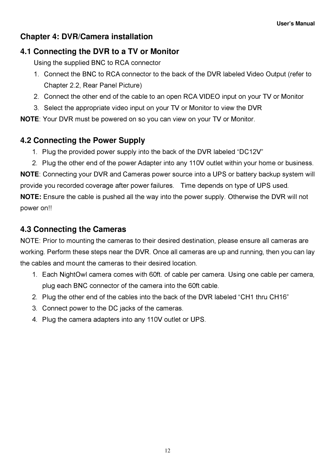 Night Owl Optics Zeus-DVR5, Zeus-DVR10, Digital Video Recorder manual Connecting the Power Supply, Connecting the Cameras 