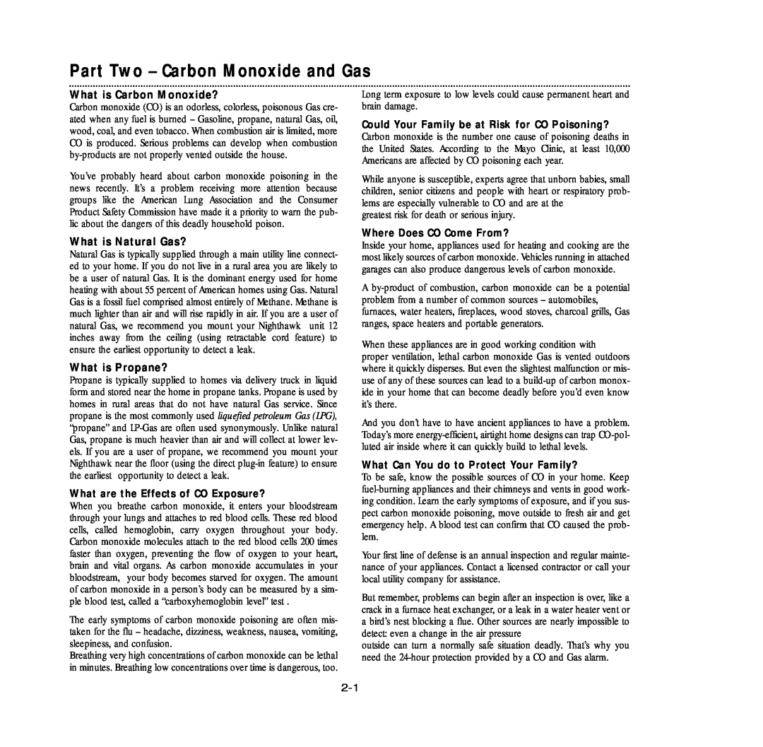 Nighthawk KN-COEG-3 Part Two - Carbon Monoxide and Gas, What is Carbon Monoxide?, What is Natural Gas?, What is Propane? 