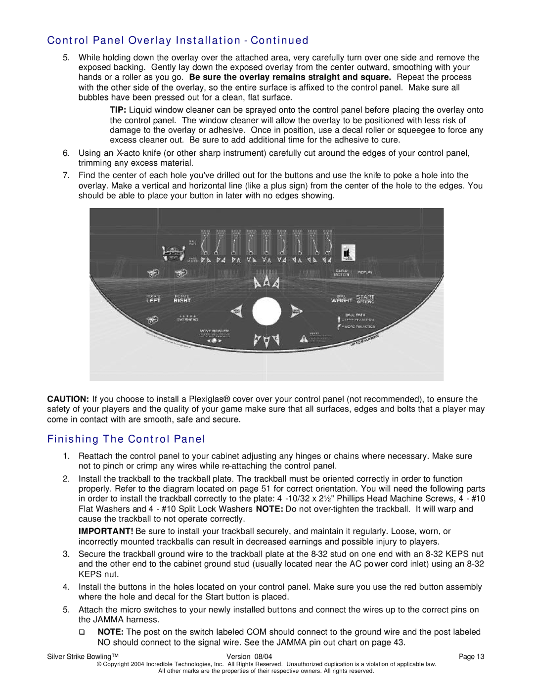 Nighthawk SILVER STRIKE BOWLING operation manual Finishing The Control Panel 