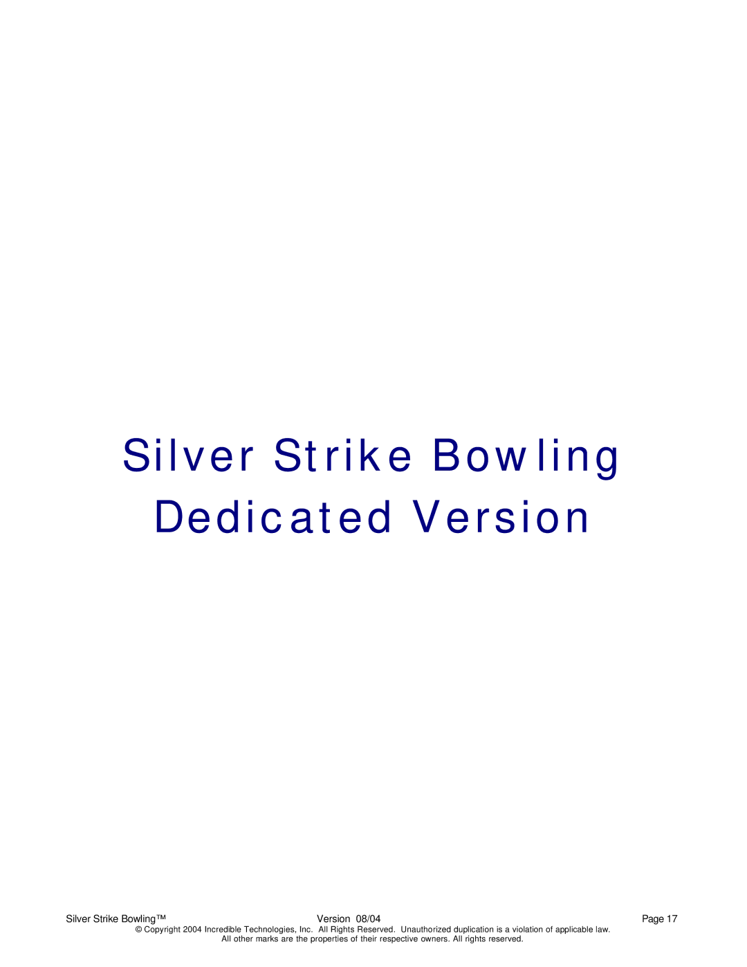 Nighthawk SILVER STRIKE BOWLING operation manual Silver Strike Bowling Dedicated Version 