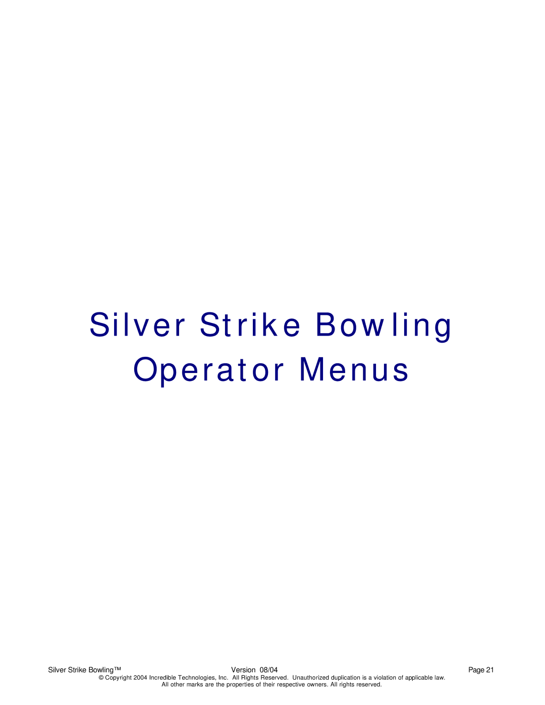 Nighthawk SILVER STRIKE BOWLING operation manual Silver Strike Bowling Operator Menus 