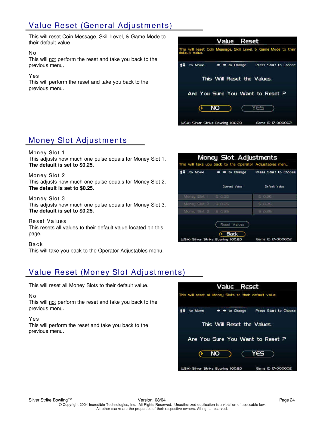 Nighthawk SILVER STRIKE BOWLING operation manual Value Reset General Adjustments, Money Slot Adjustments 