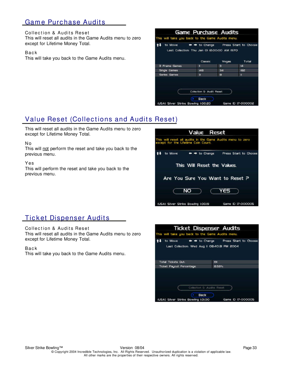 Nighthawk SILVER STRIKE BOWLING operation manual Game Purchase Audits, Ticket Dispenser Audits 