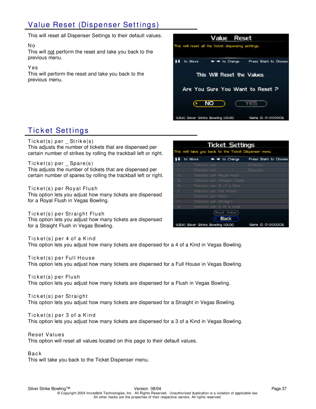 Nighthawk SILVER STRIKE BOWLING operation manual Value Reset Dispenser Settings, Ticket Settings 