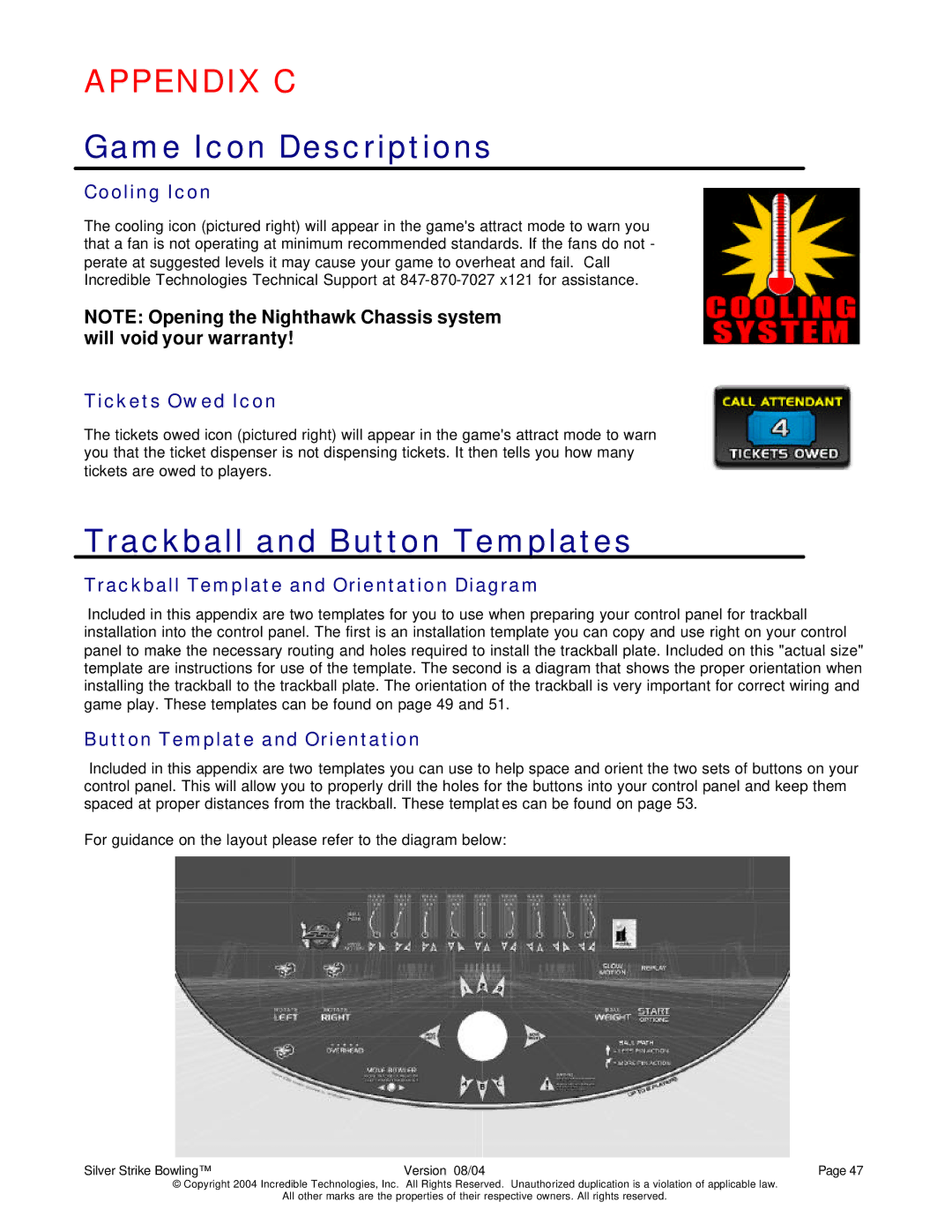 Nighthawk SILVER STRIKE BOWLING Cooling Icon, Tickets Owed Icon, Trackball Template and Orientation Diagram 