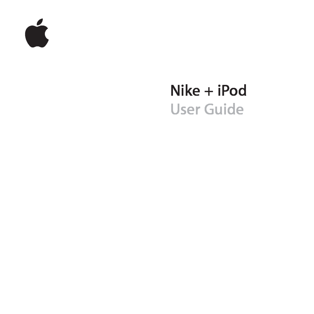 Nike + IPOD manual Nike + iPod, User Guide 