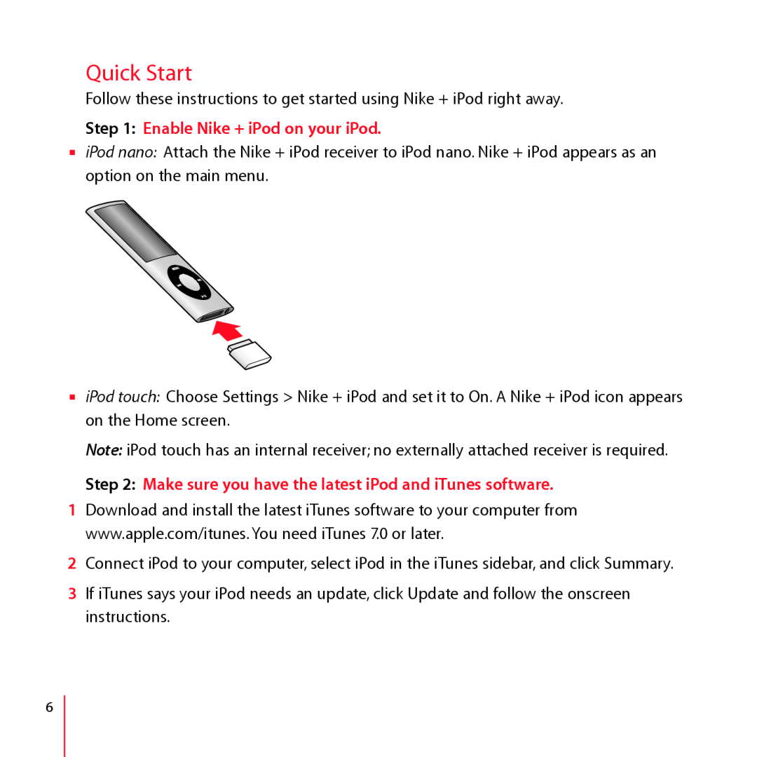 Nike + IPOD manual Quick Start, Enable Nike + iPod on your iPod, Make sure you have the latest iPod and iTunes software 