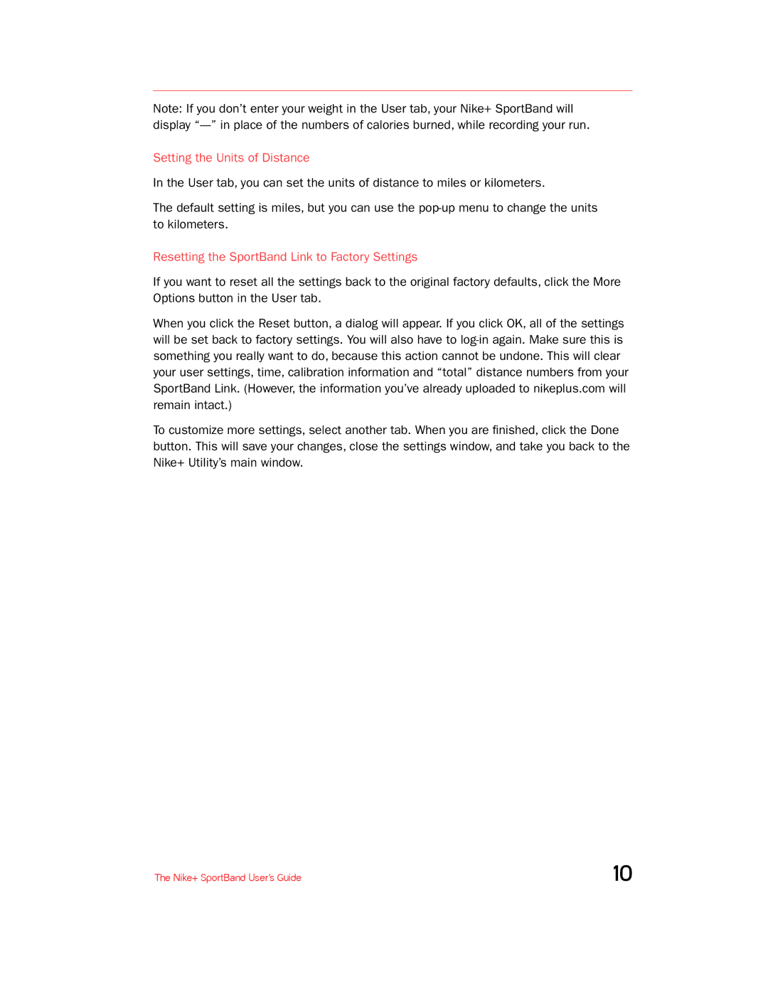 Nike + SPORTBAND manual Setting the Units of Distance, Resetting the SportBand Link to Factory Settings 