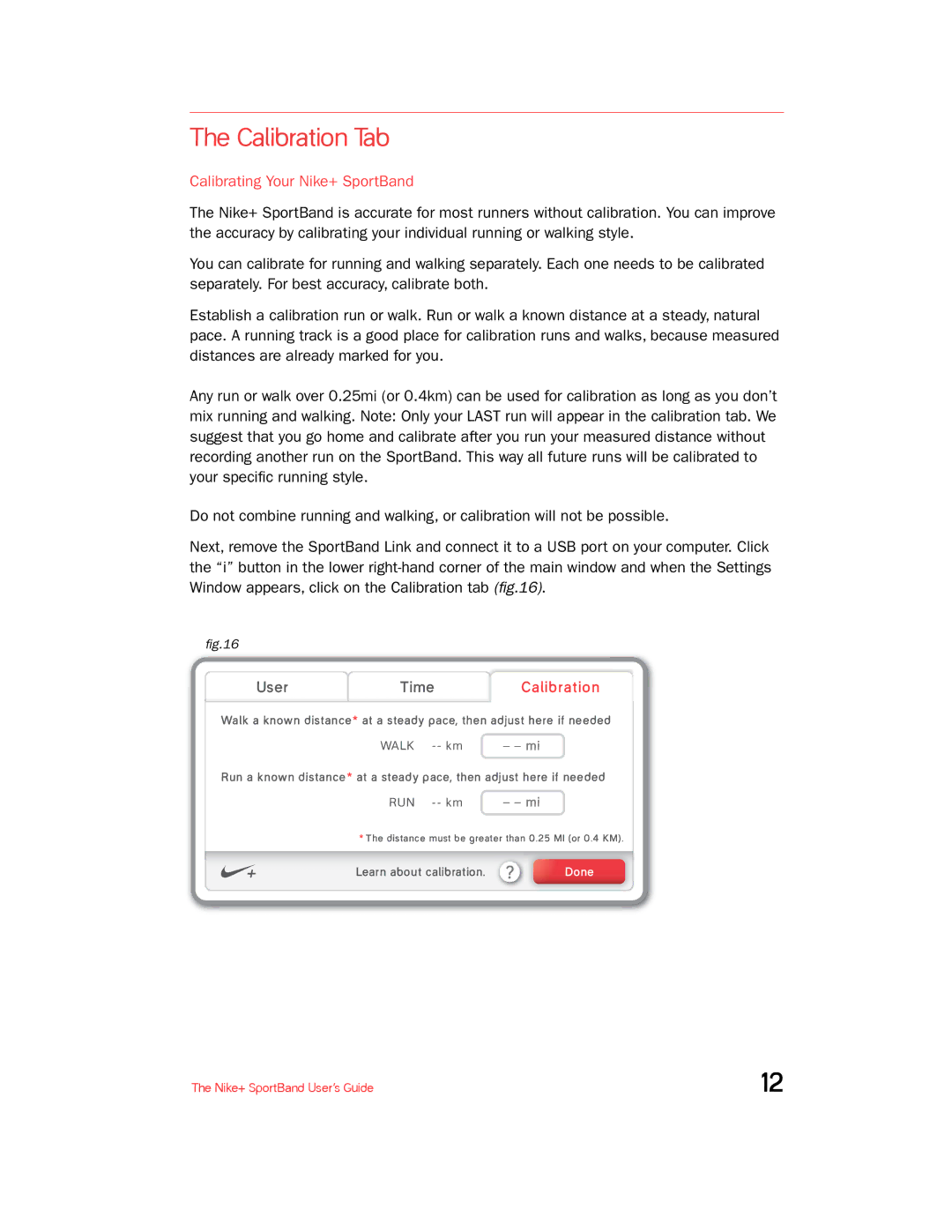 Nike + SPORTBAND manual Calibration Tab, Calibrating Your Nike+ SportBand 