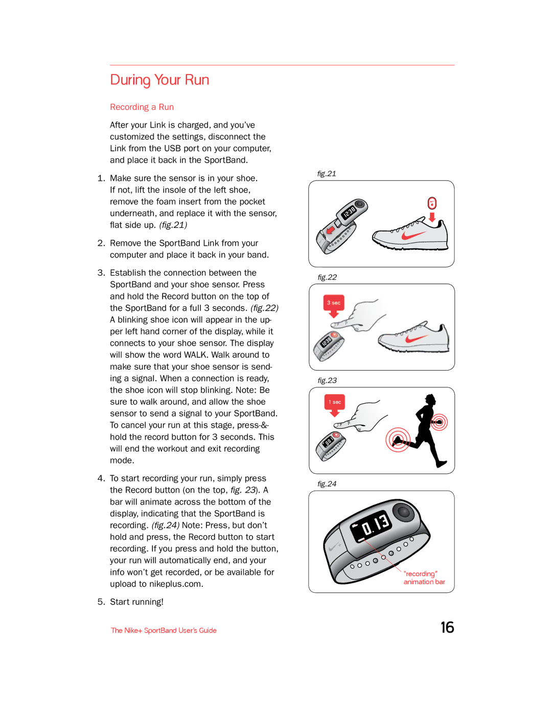 Nike + SPORTBAND manual During Your Run, Recording a Run 