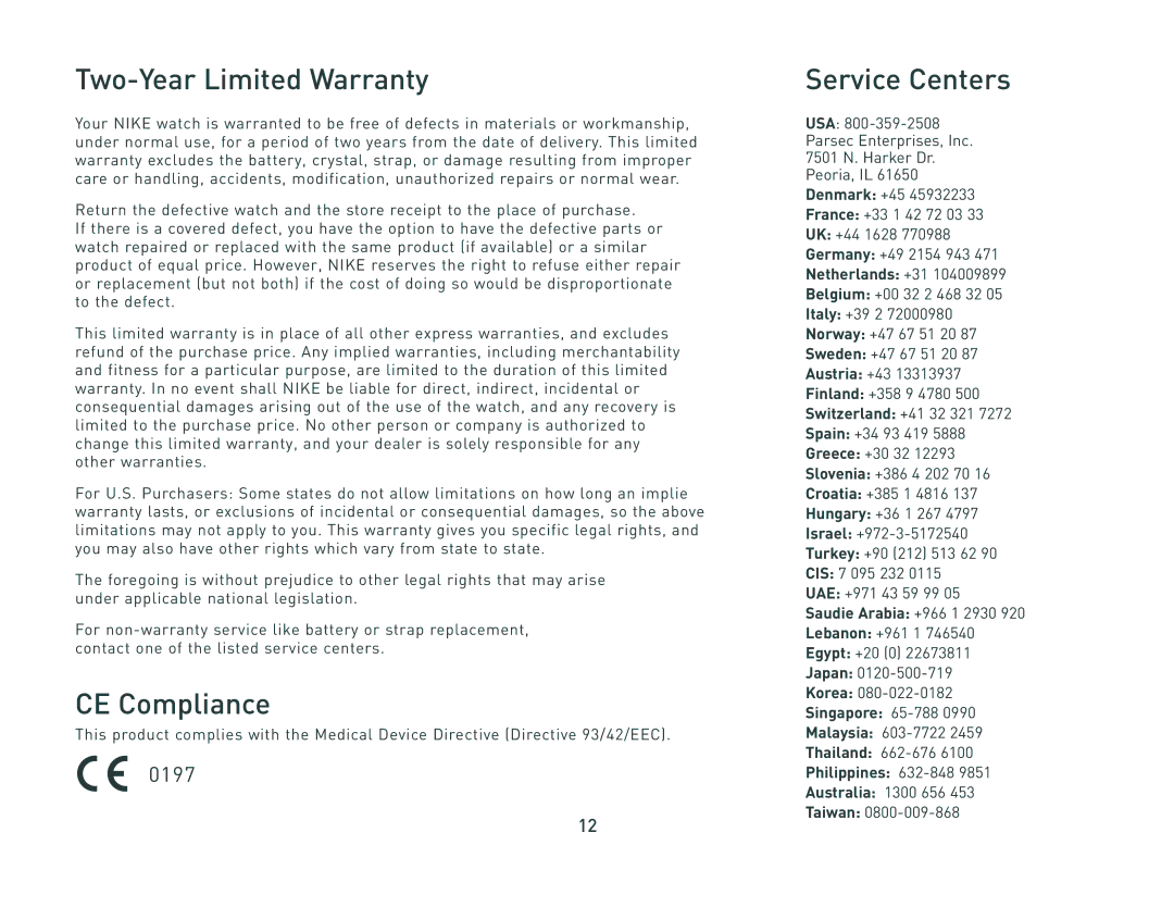 Nike c5 manual Two-Year Limited Warranty, CE Compliance, Service Centers 