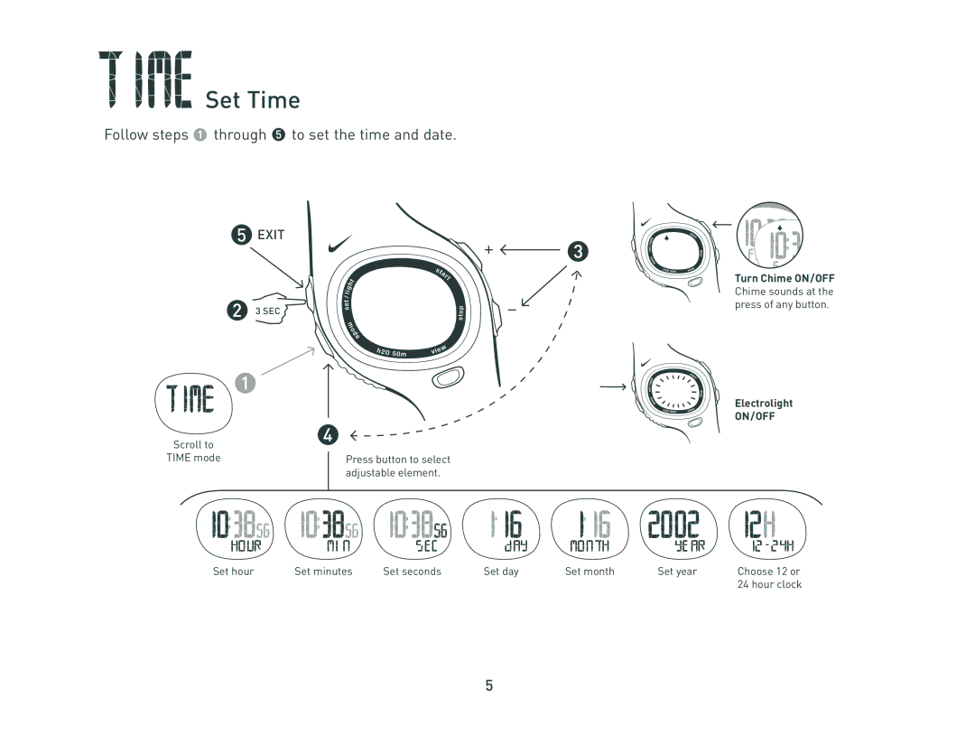 Nike c5 manual Set Time, Follow steps through to set the time and date, Electrolight 