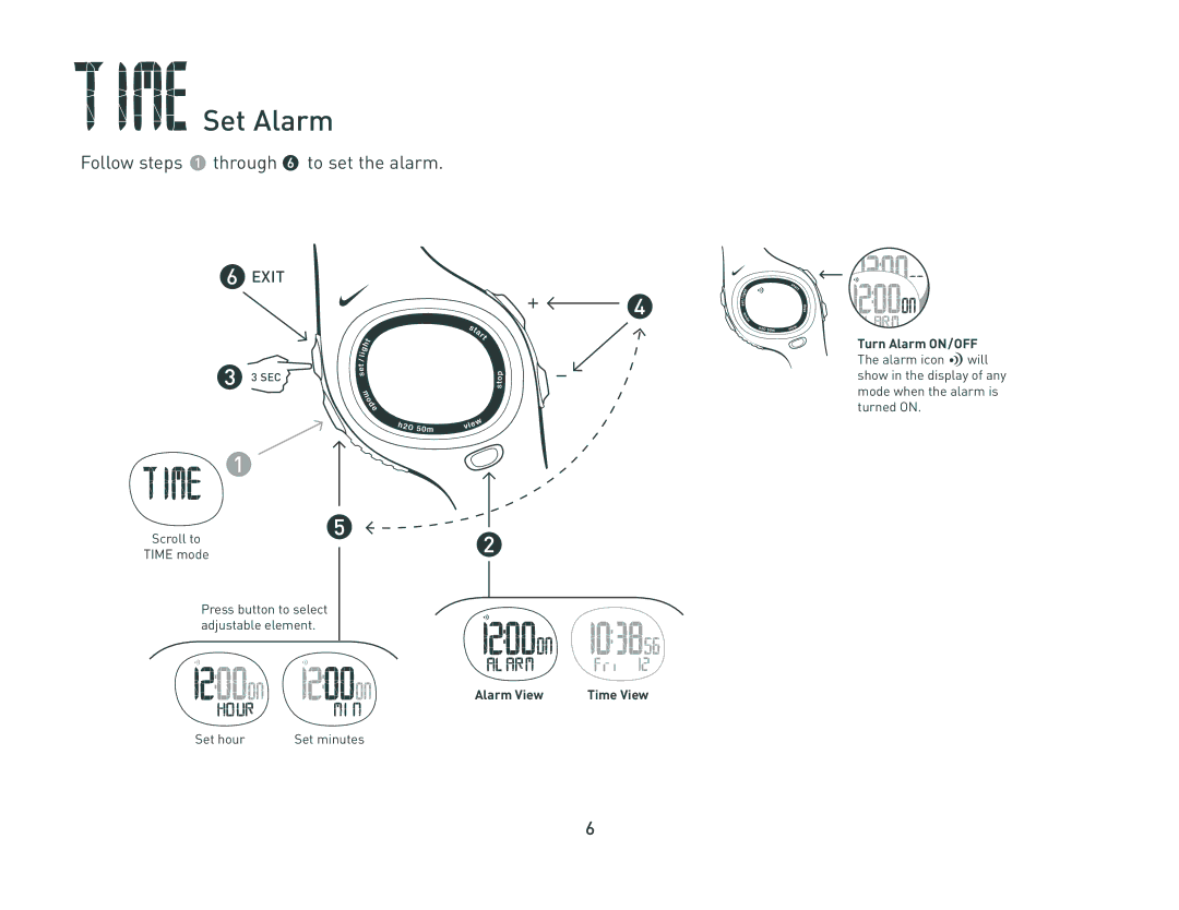 Nike c5 manual Set Alarm, Follow steps through to set the alarm, Alarm View 