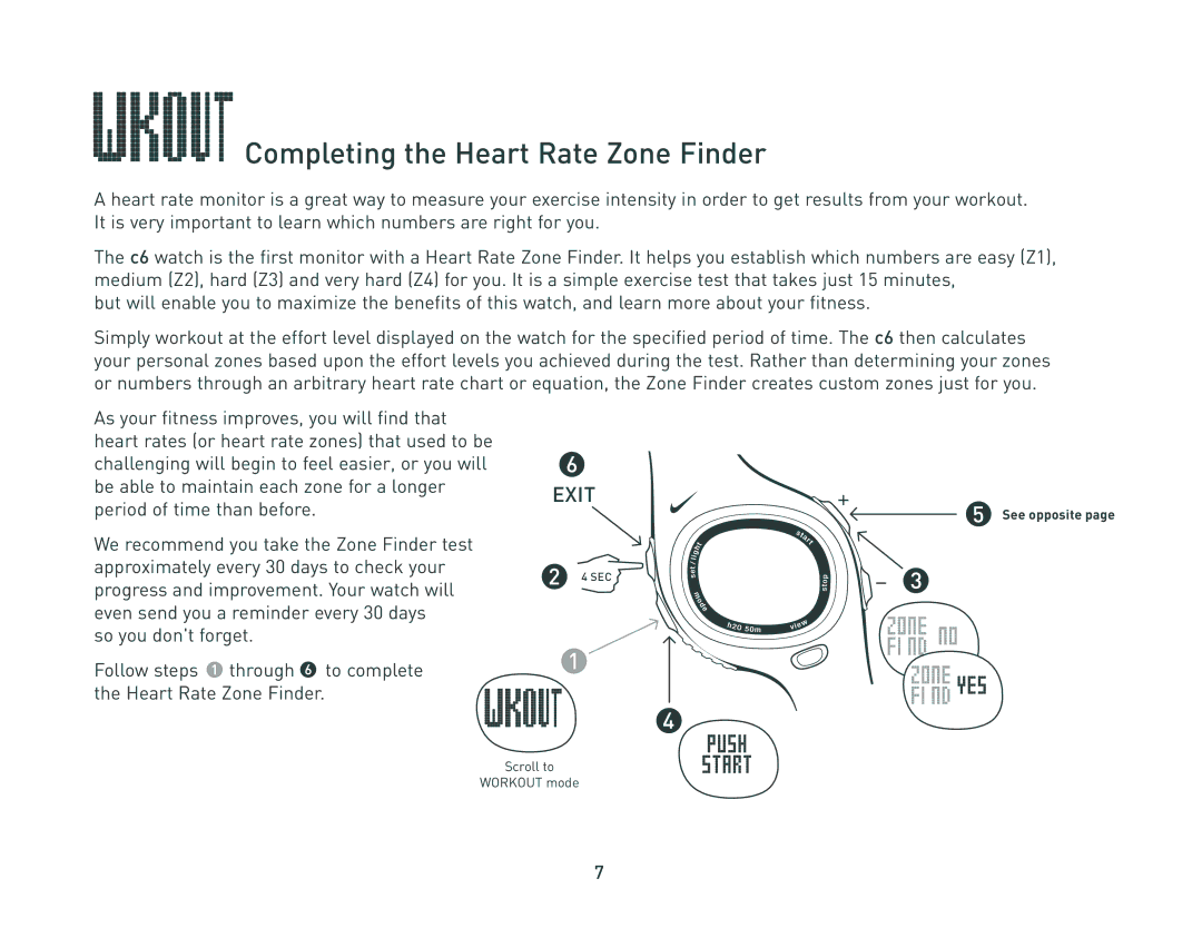 Nike C6 manual Completing the Heart Rate Zone Finder, See opposite 