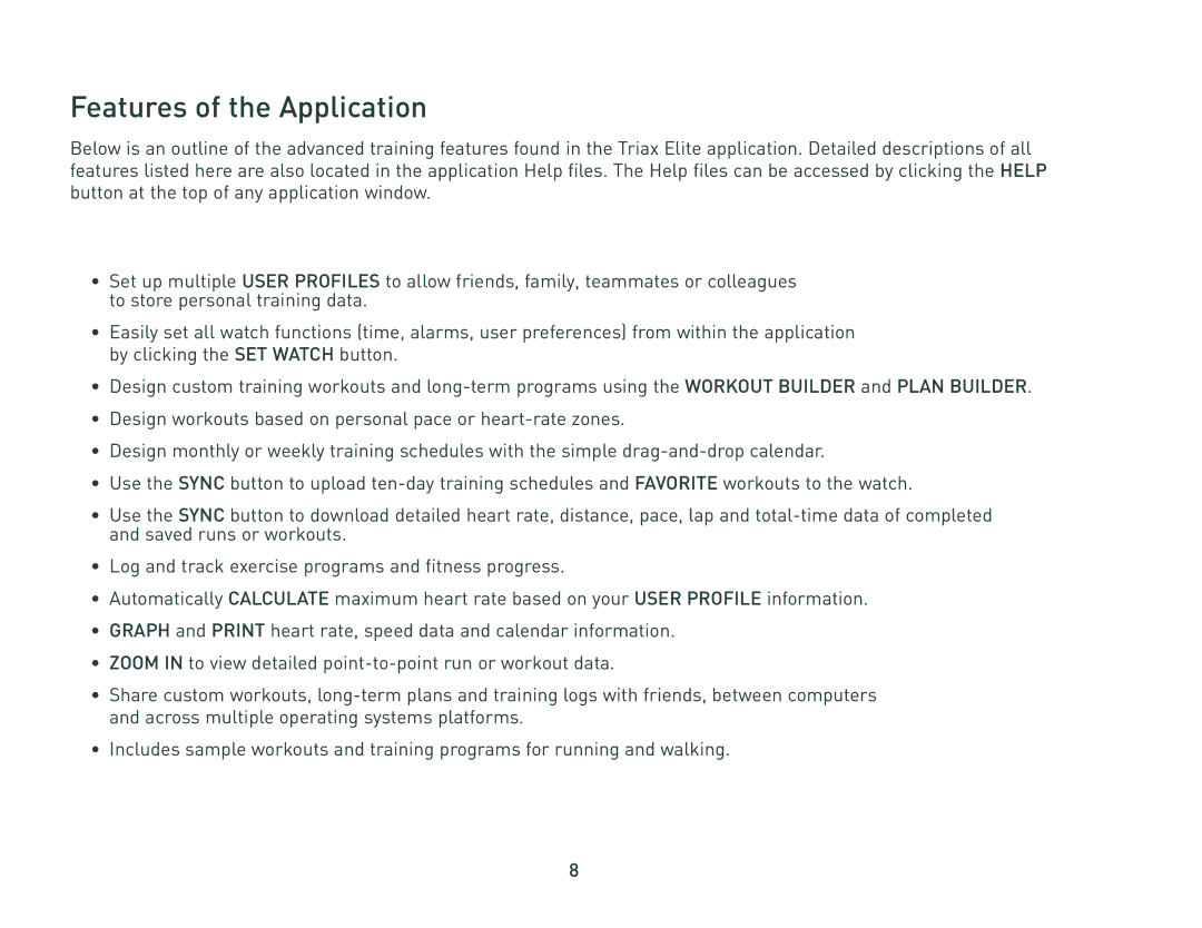 Nike HRM/SDM manual Features of the Application 