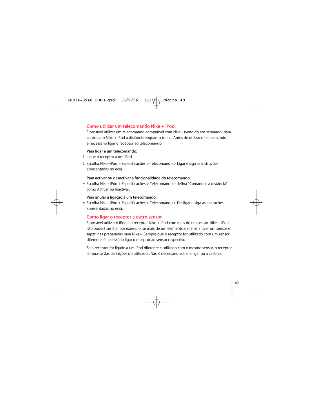 Nike LE034-3940_UG.qx 18/9/06 13:14 Pgina 1 Como utilizar um telecomando Nike + iPod, Como ligar o receptor a outro sensor 