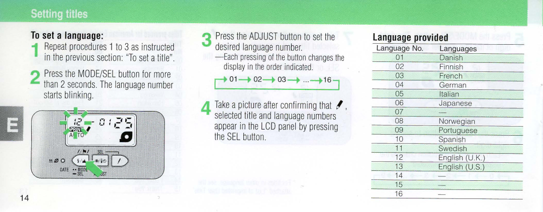 Nikon 110i To set a language, ~/~, Language provided, Press theADJUST button to set the desi red language number 