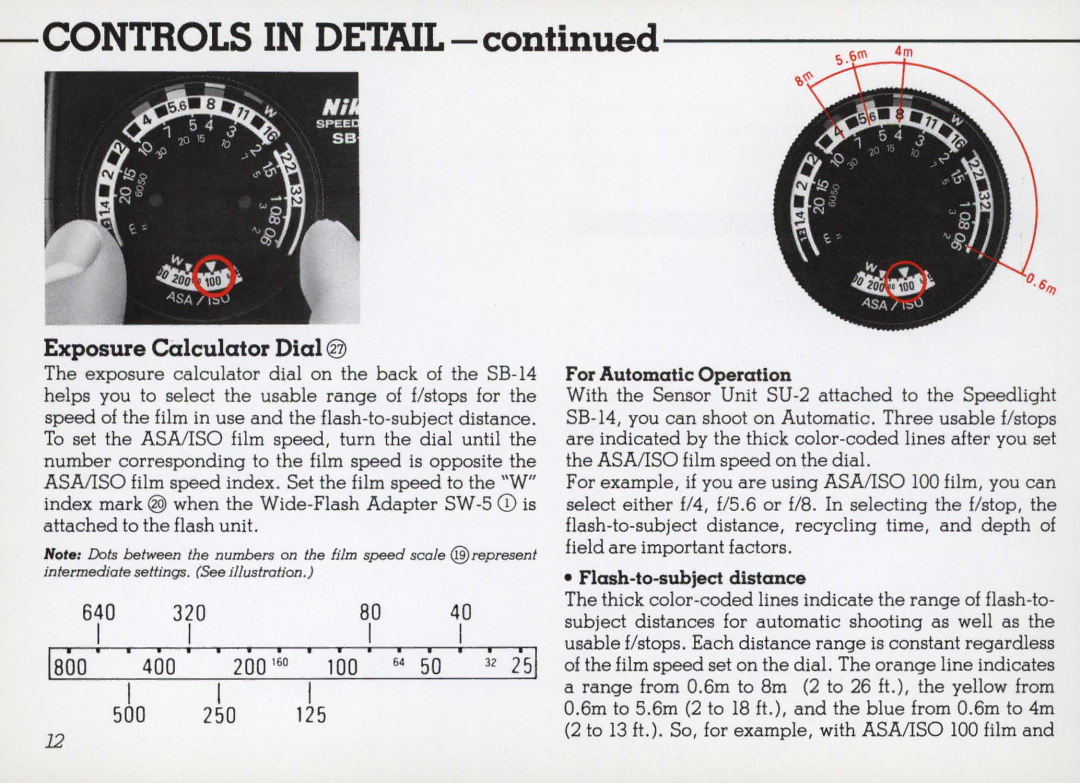 Nikon 14 manual Exposure calculator Dial @, For Automatic Operation, Flash-to-subject distance 