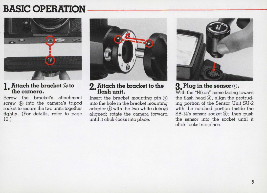 Nikon 14 manual Attach the bracket @ to, Attach the bracket to Flash unit, Plug in the sensor CD 