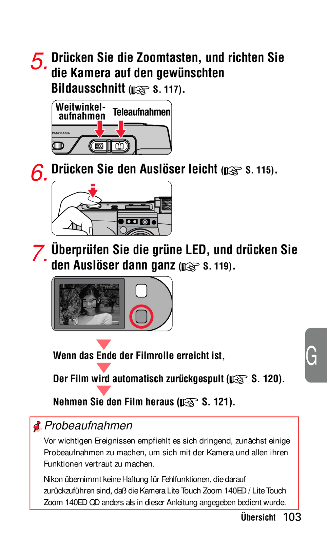 Nikon 140ED Bildausschnitt S, Drücken Sie den Auslöser leicht S, Den Auslöser dann ganz S, Probeaufnahmen 