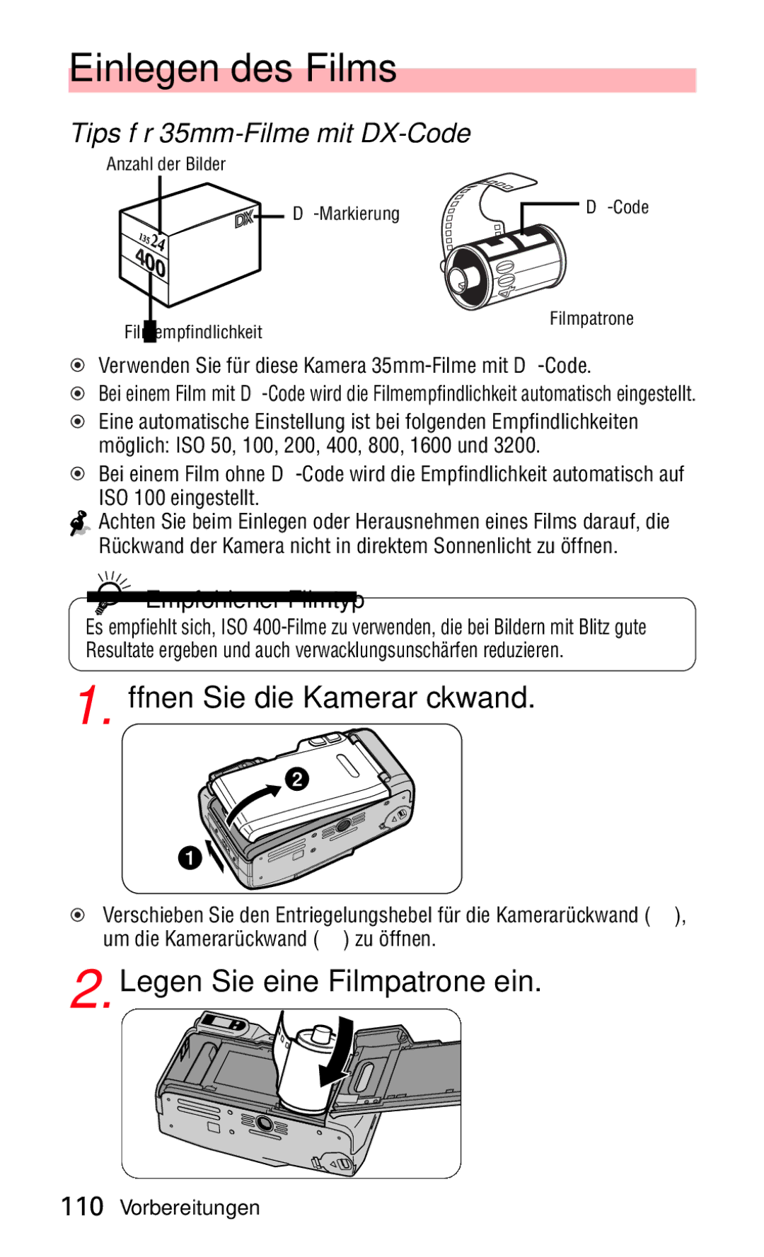 Nikon 140ED Einlegen des Films, Öffnen Sie die Kamerarückwand, Legen Sie eine Filmpatrone ein, Empfohlener Filmtyp 