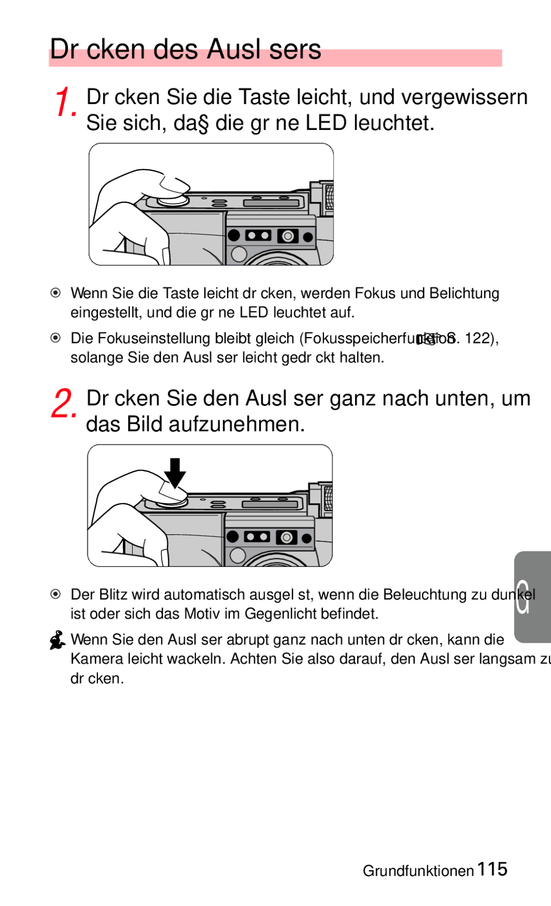 Nikon 140ED instruction manual Drücken des Auslösers, Ist oder sich das Motiv im Gegenlicht befindet 