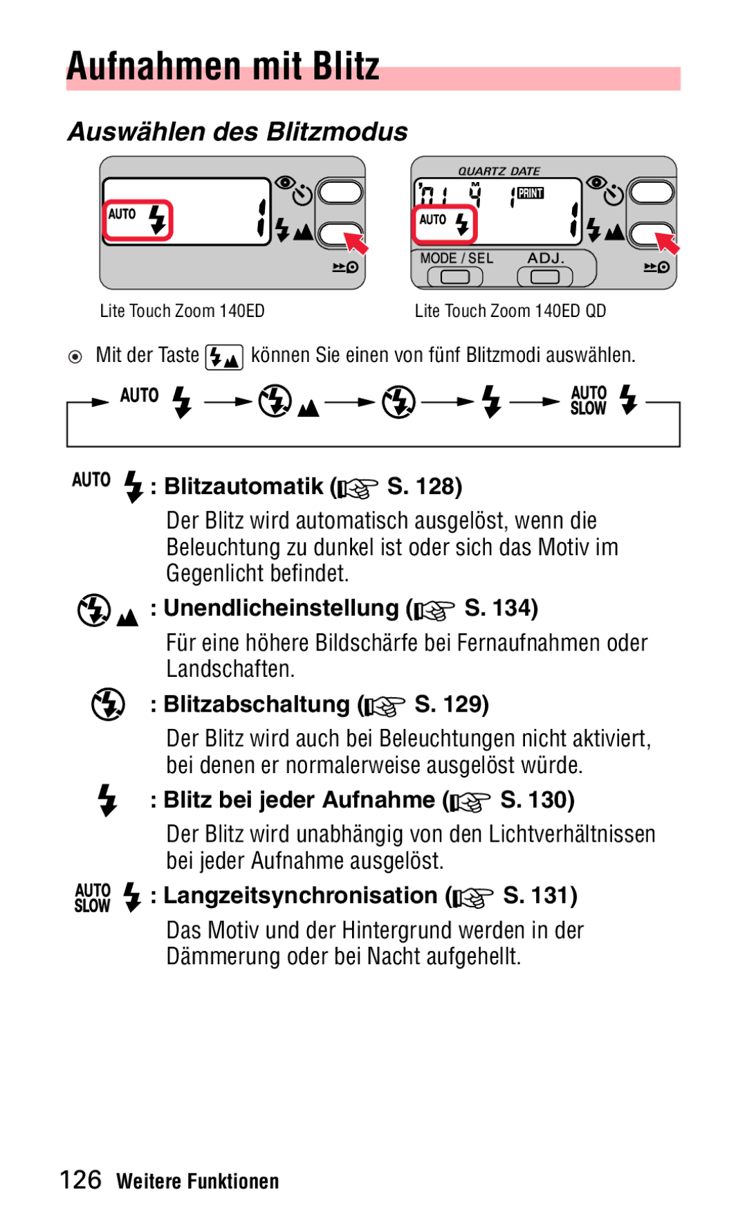 Nikon 140ED instruction manual Aufnahmen mit Blitz, Auswählen des Blitzmodus 